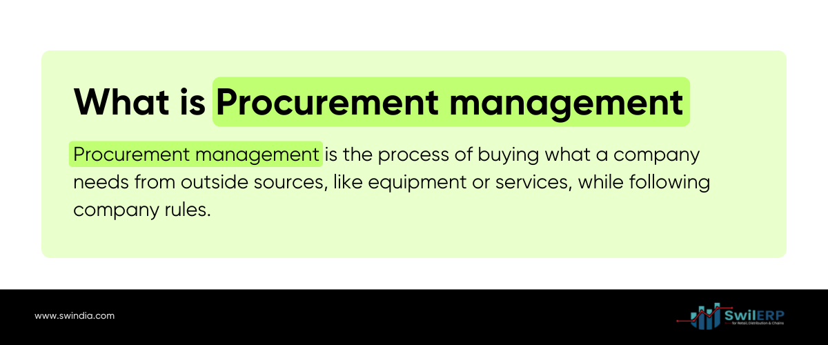 What is procurement management? 