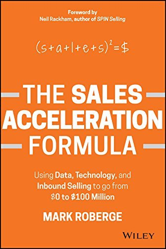 The Sales Acceleration Formula By Mark Roberge 