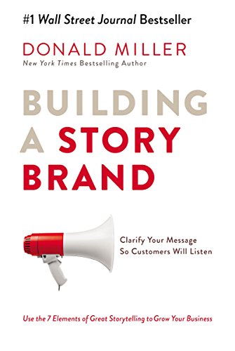 building a storybrand by donald miller book cover