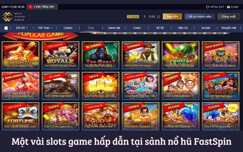 Một vài slots game hấp dẫn tại sảnh nổ hũ FastSpin