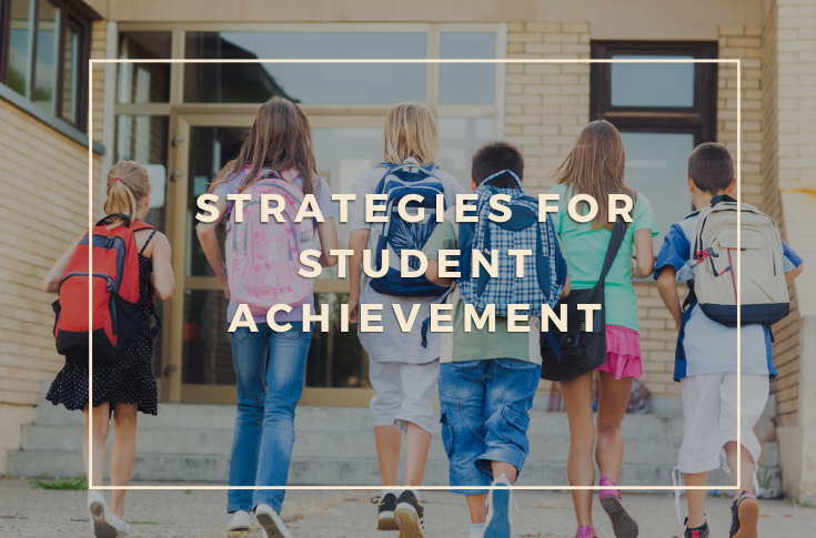 Strategies for student achievement | Make My Kid Star