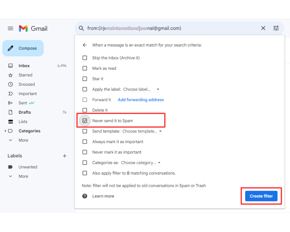 Never send it to Spam option checked > Click Create filter