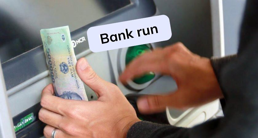 Bank run là gì?