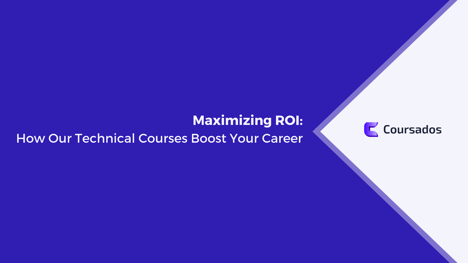 Maximizing ROI: How Our Technical Courses Boost Your Career