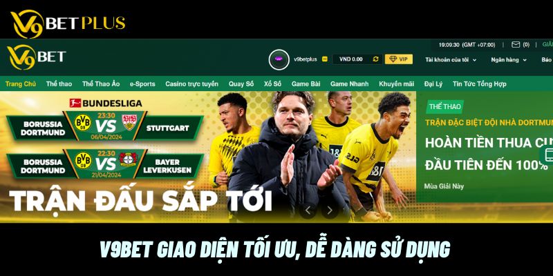 Giao diện V9bet tối ưu, dễ dàng sử dụng