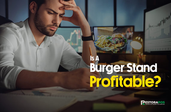 Is A Burger Stand Profitable