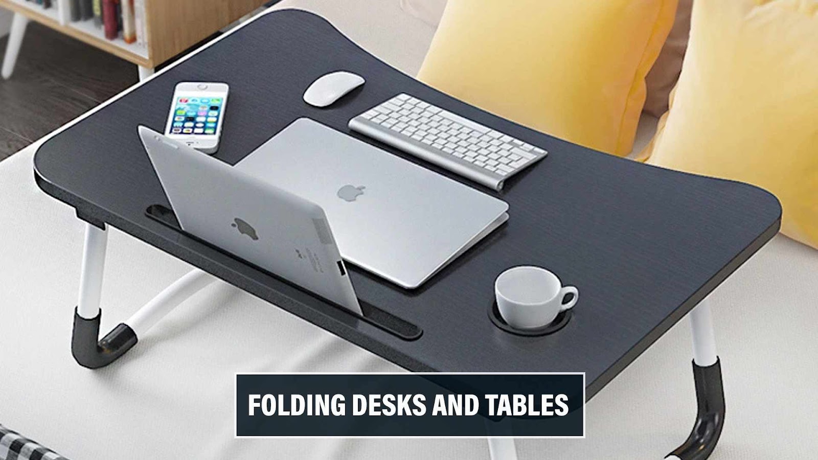 Folding Desks and Tables: 
