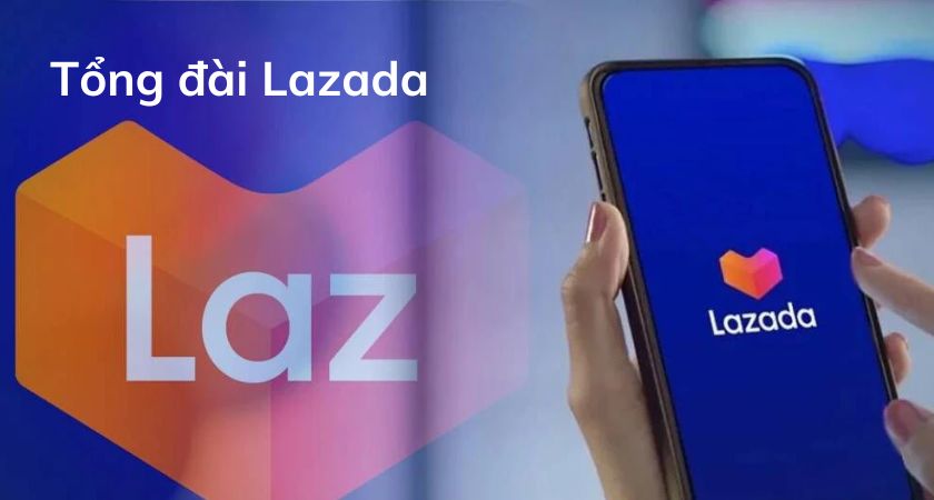 Tổng đài Lazada