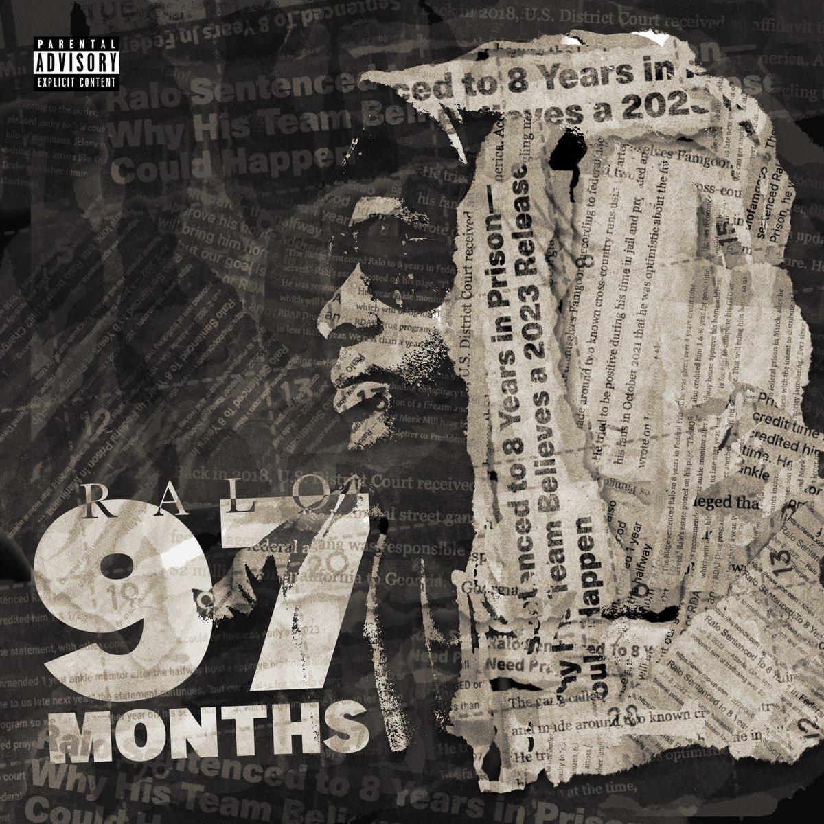 97 Months by Ralo on Apple Music