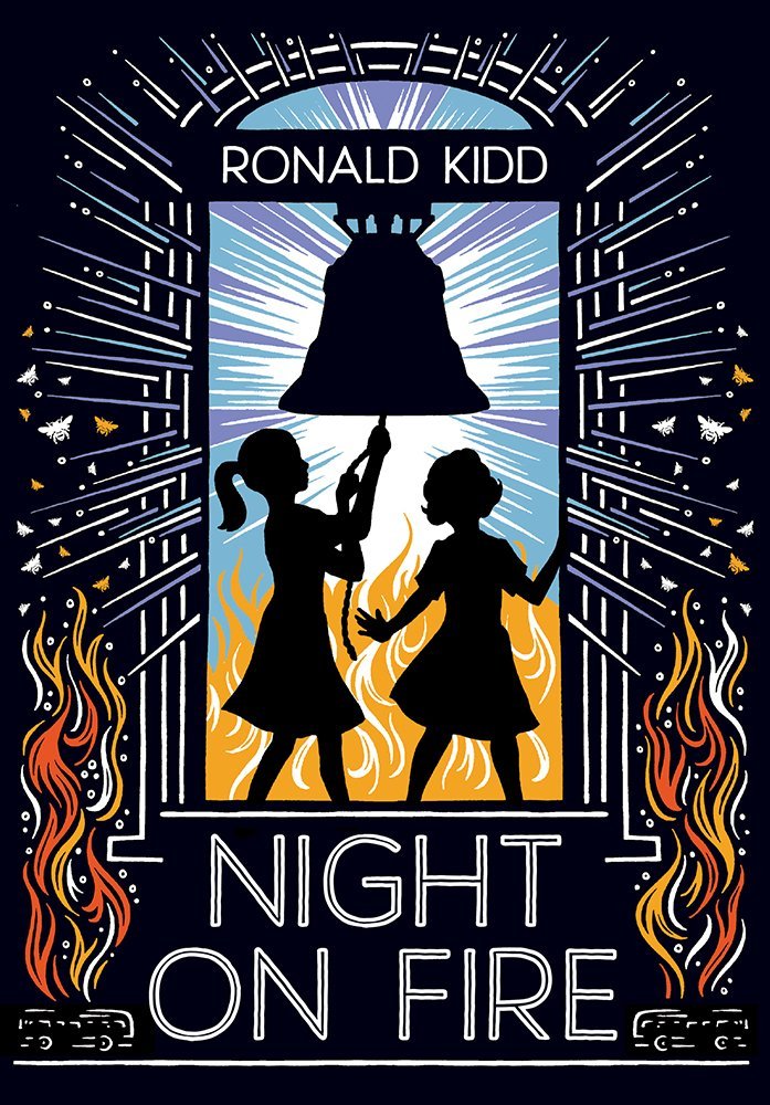 Night on Fire by Ronald Kidd | Goodreads