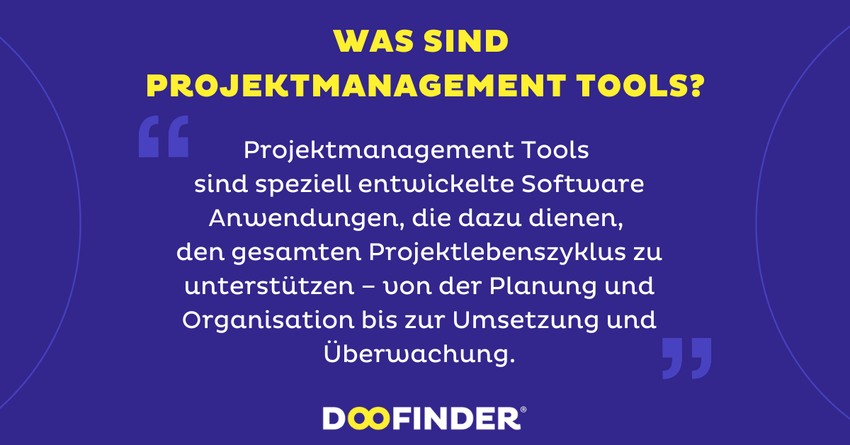 Was sind Projektmanagement Tools?