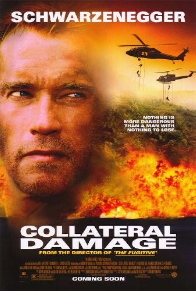 Collateral Damage Poster 27x40 Arnold Schwarzenegger Elias Koteas Francesca  Neri