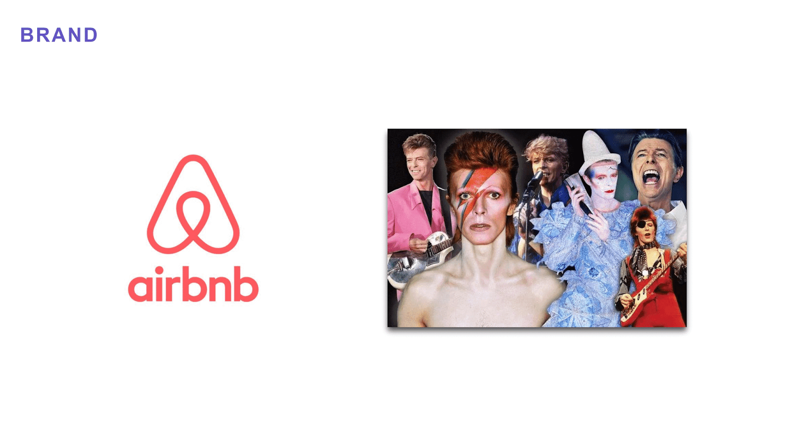 Brand examples: Airbnb and David Bowie's many alter-egos