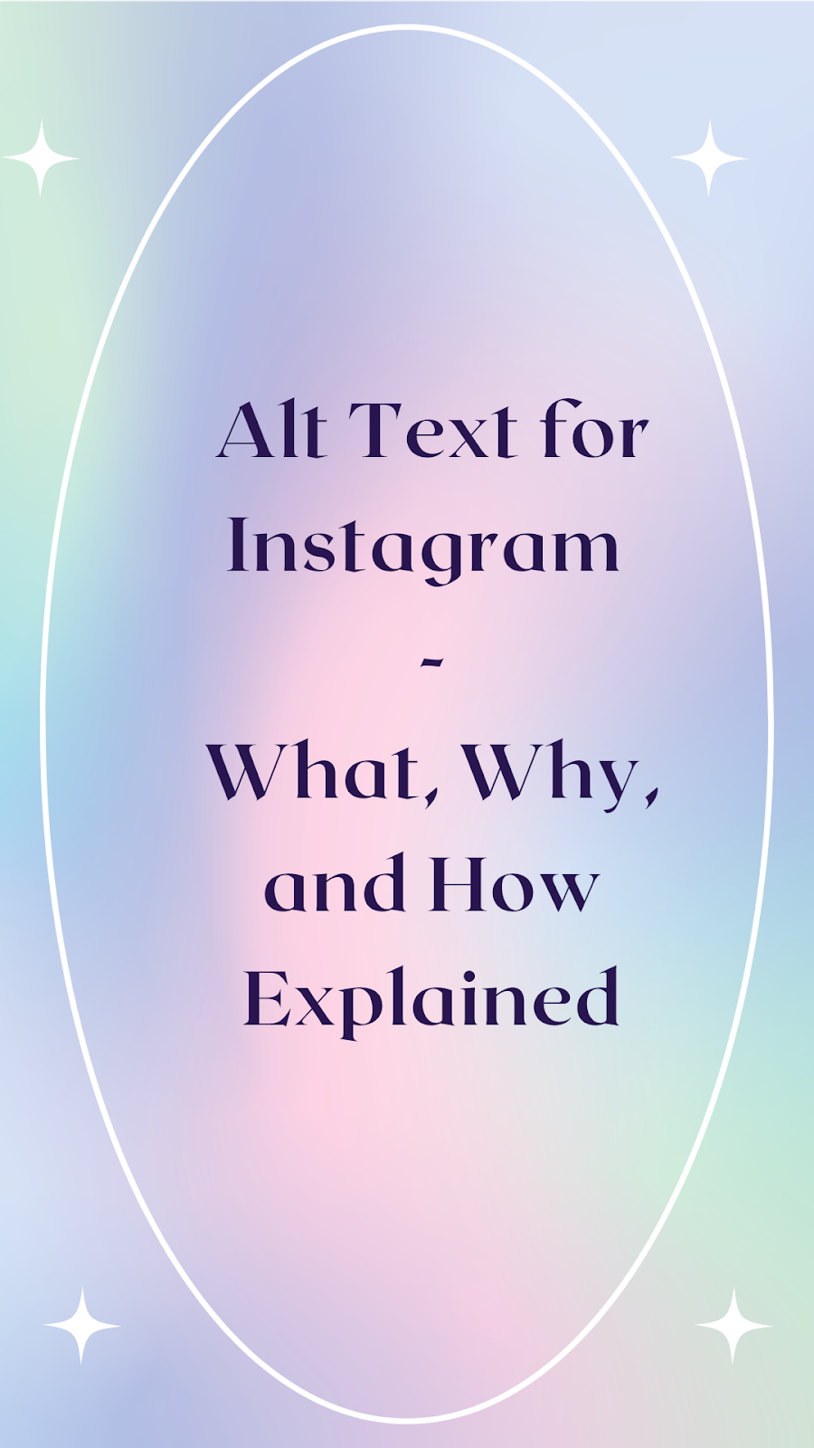 Alt Text for Instagram | What, Why, and How Explained