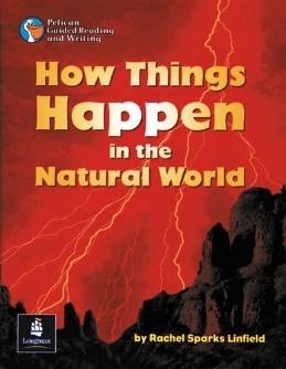 How things happen in the natural world Year 5 Reader 9 (PELICAN GUIDED  READING & WRITING): Amazon.co.uk: Sparks Linfield, Rachael, Body, Wendy:  9780582433298: Books