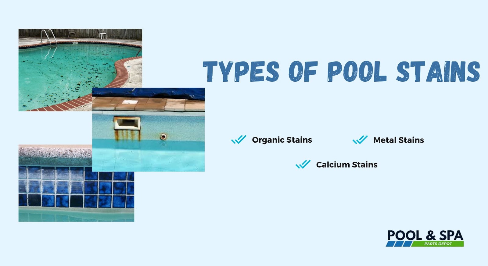 Types of Pool Stains