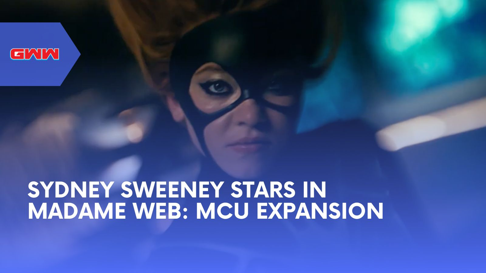 Sydney Sweeney Stars in Madame Web: MCU Expansion