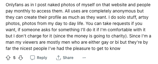  This man on Reddit says most of his money comes from subscribers who are part of the LGBT community.