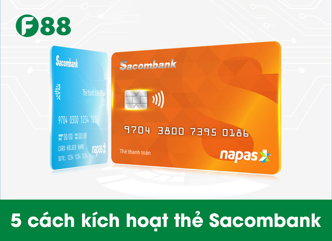 Kích hoạt thẻ Sacombank