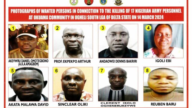 Okuama: Military declares 8 wanted over killing of 17 soldiers