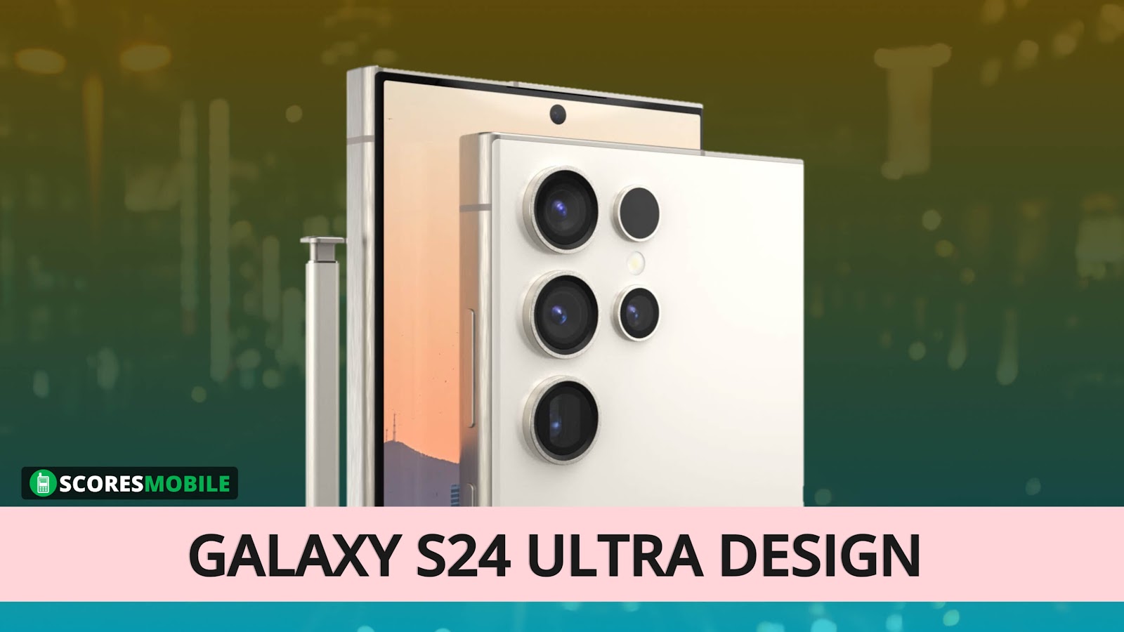 Samsung Galaxy S24 Ultra Design