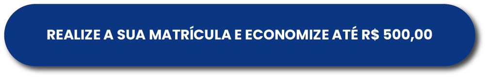 CTA: “Realize a sua matrícula e economize até R$ 500,00”. - Rubeus