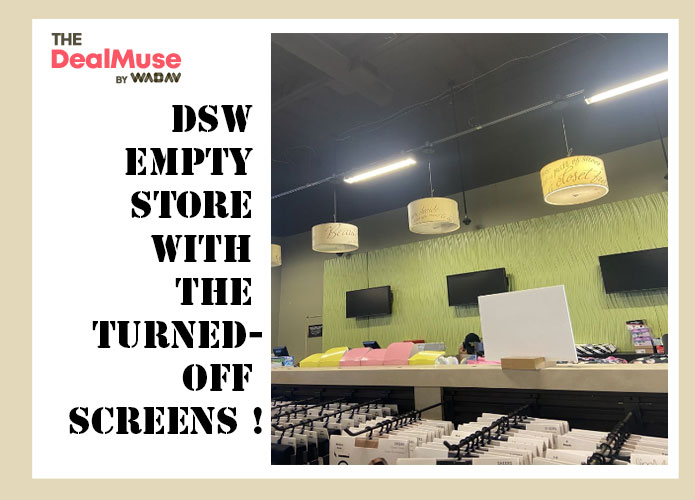 an evidence image of DSW empty store during the working hours showing the unprofessionalism of store managers