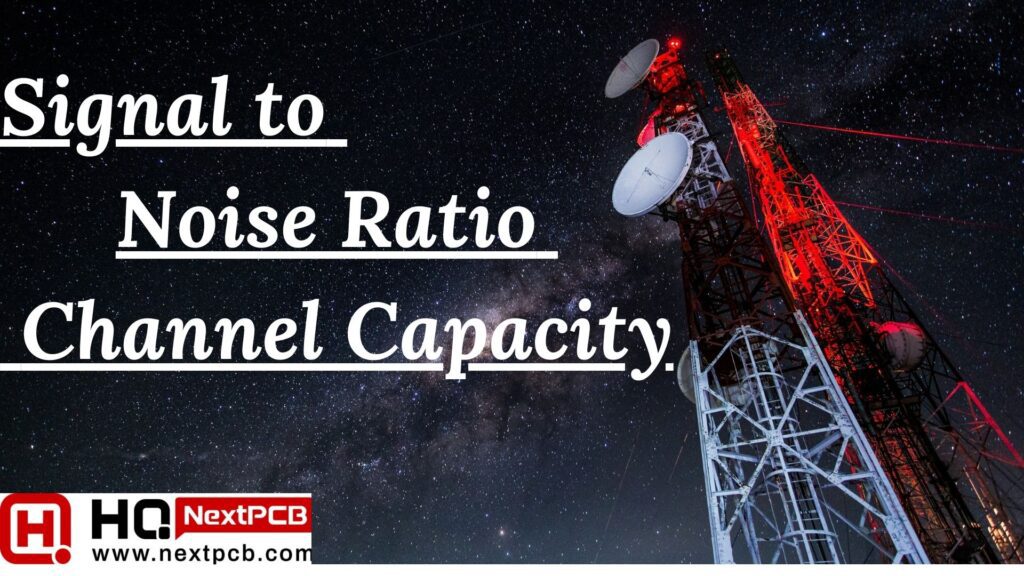 Signal to Noise Ratio Channel Capacity