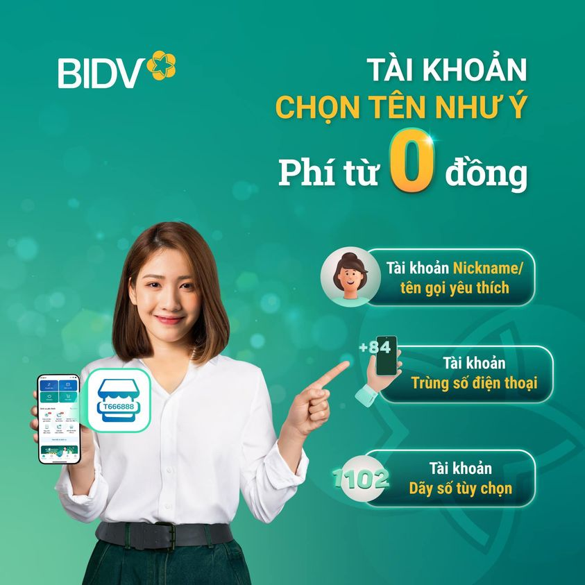 BIDV miễn phí mở tài khoản ngân hàng nickname