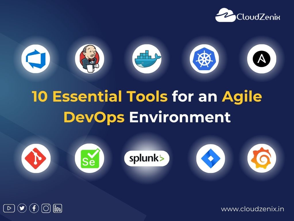 10 Essential Tools for an Agile DevOps Environment
