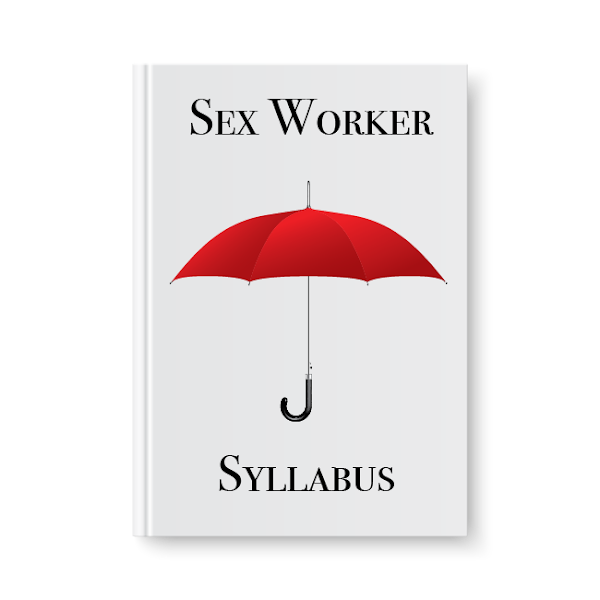 Image of a white book with a red umbrella in the center and text that reads "Sex Worker Syllabus."