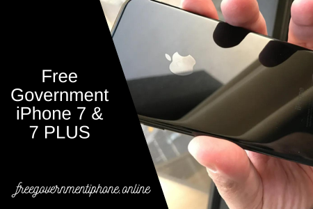 Free Government iPhone 7 & 7 PLUS