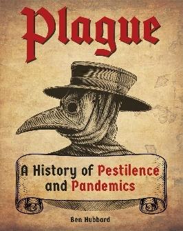 Plague by Ben Hubbard | Hachette UK