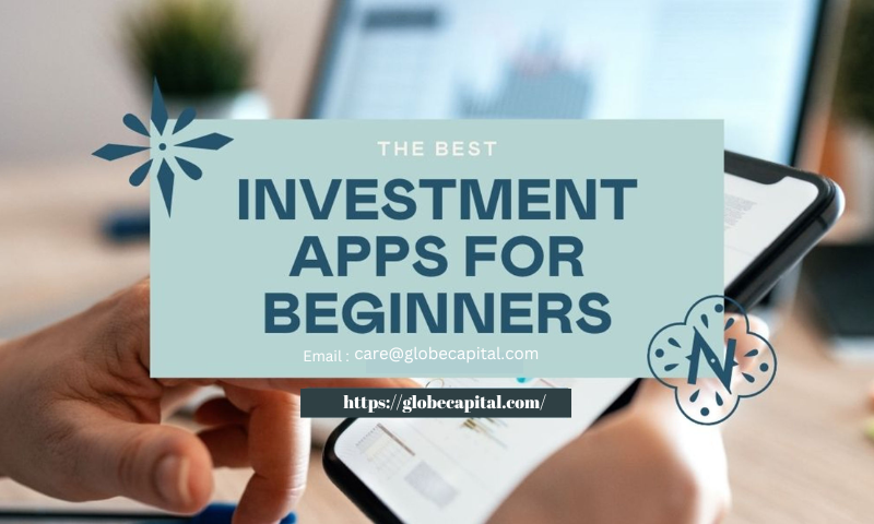 Best Investment APP For Beginners And How To UseThem
