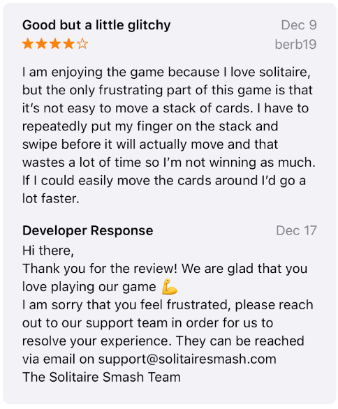 A 4-star Apple App Store review by a player who reported diffulty moving stacks of cards and a response from customer service trying to help. 