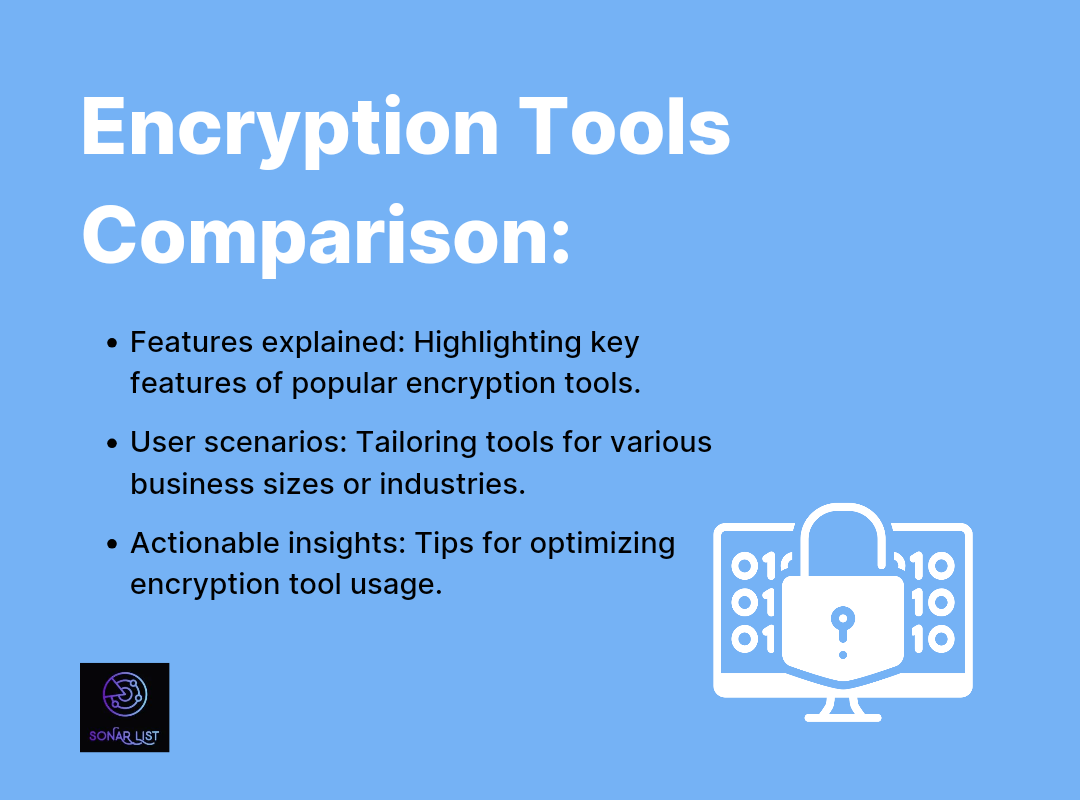 Encryption Tools Comparison: Choosing the Right Shield