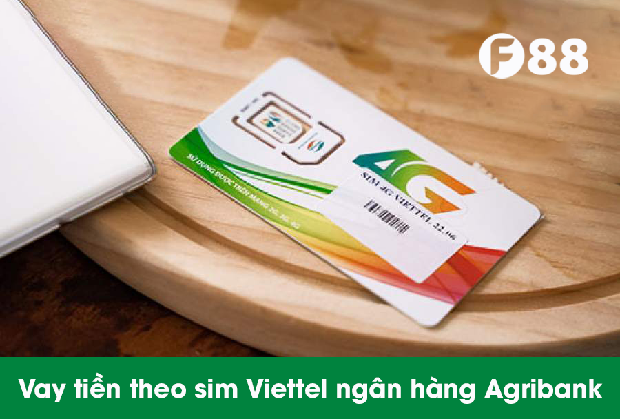Vay theo sim Viettel Agribank