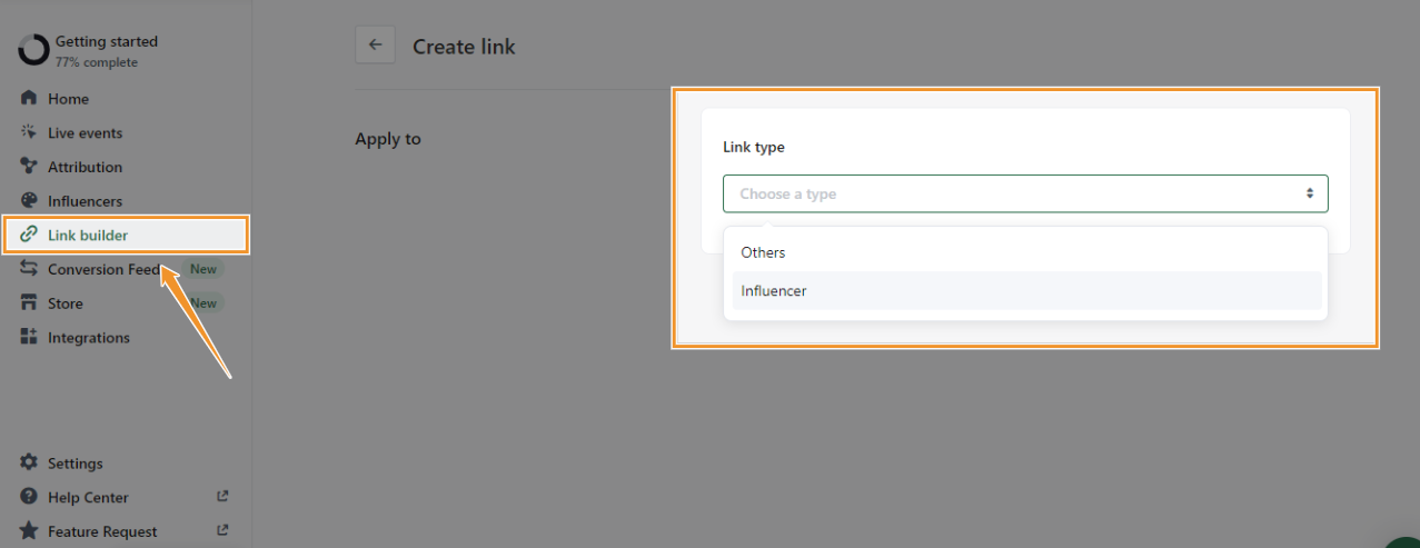 Attribuly’s Link Builder section allows you to designate a link type to each created link for a better overview.