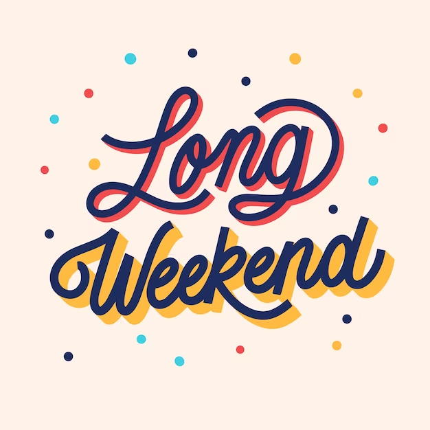 Long Weekend is Beautifully Typed In a Pic With Pink Background