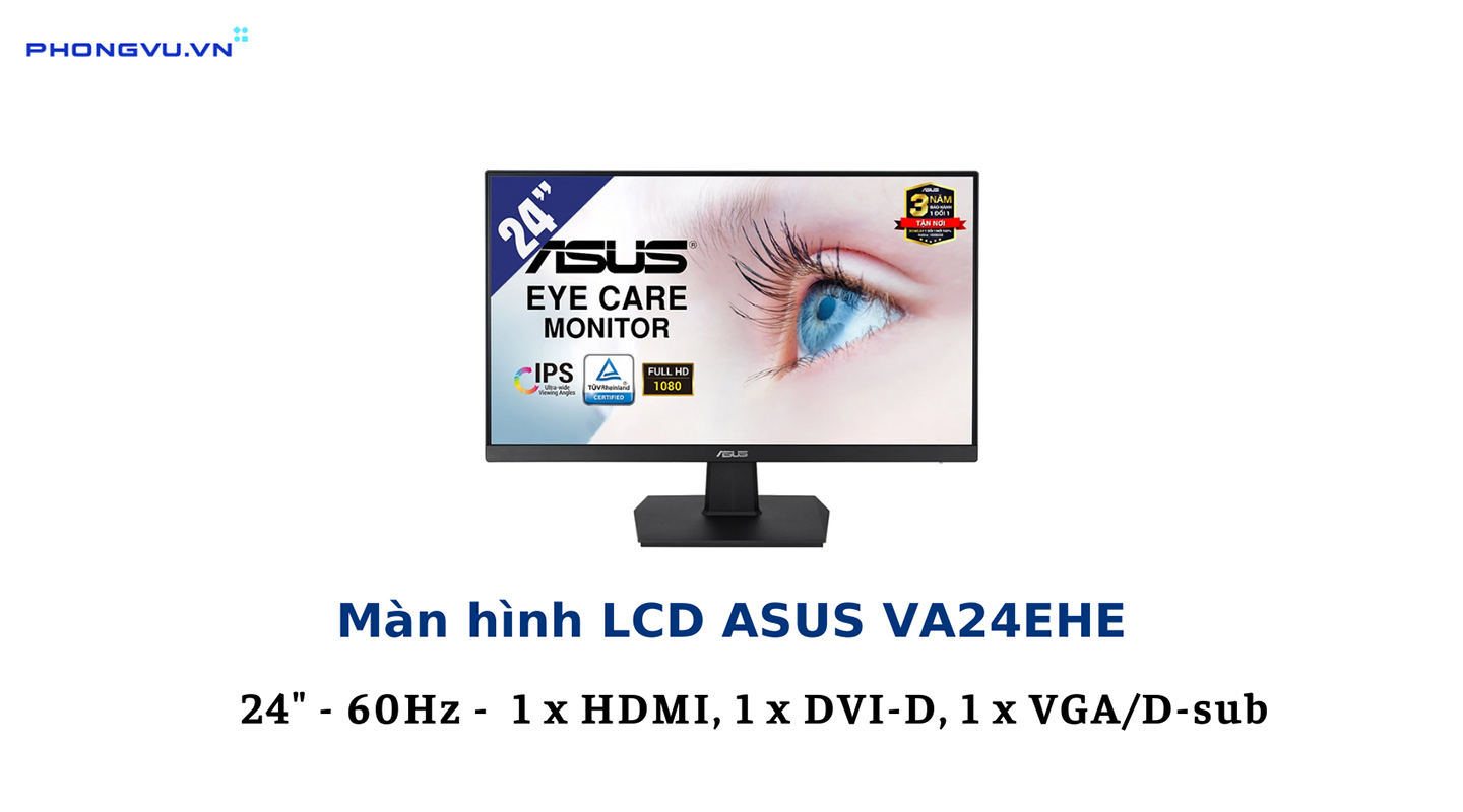 Màn hình LCD 24 inch ASUS VA24EHE  