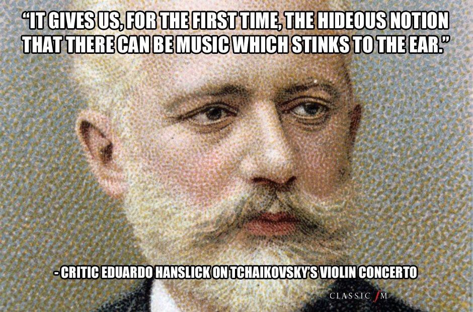 Hanslick on Tchaikovsky - The 17 best insults in classical music - Classic  FM
