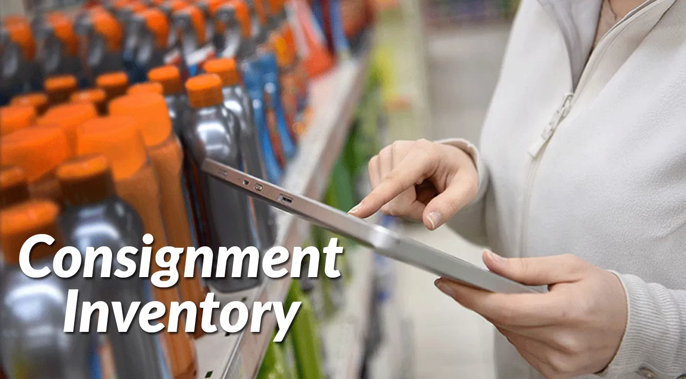 Consignment Inventory Management Model and Its Best Practices