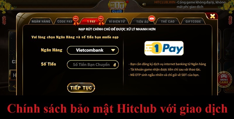 Chính sách bảo mật Hitclub đối với giao dịch