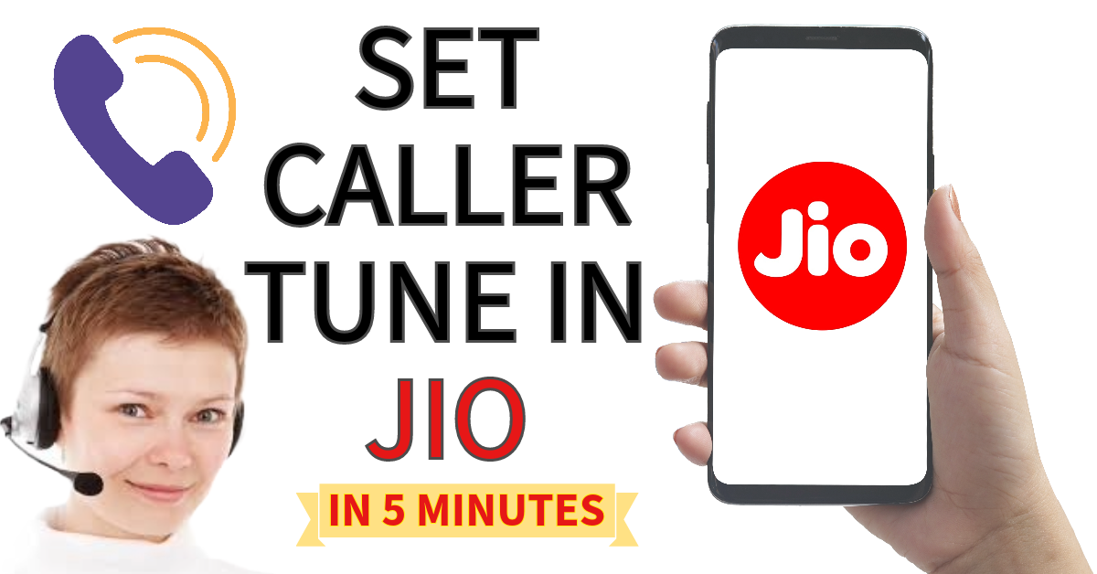 How to Set Caller Tune in Jio: A Guide for Personalized Calling Experience