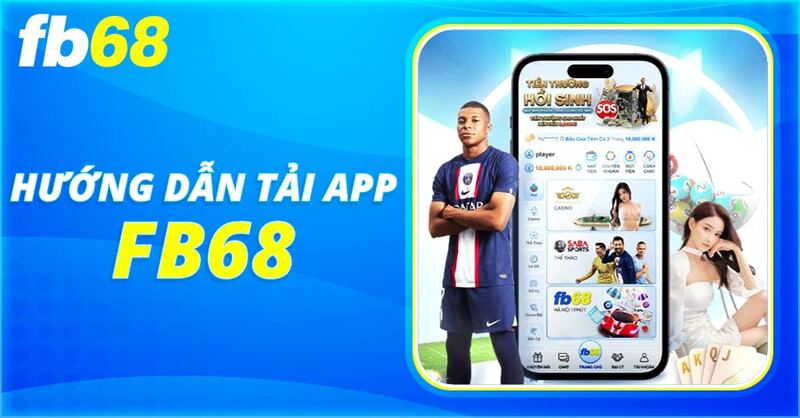 Truy cập đường link chính chủ để tải app FB68