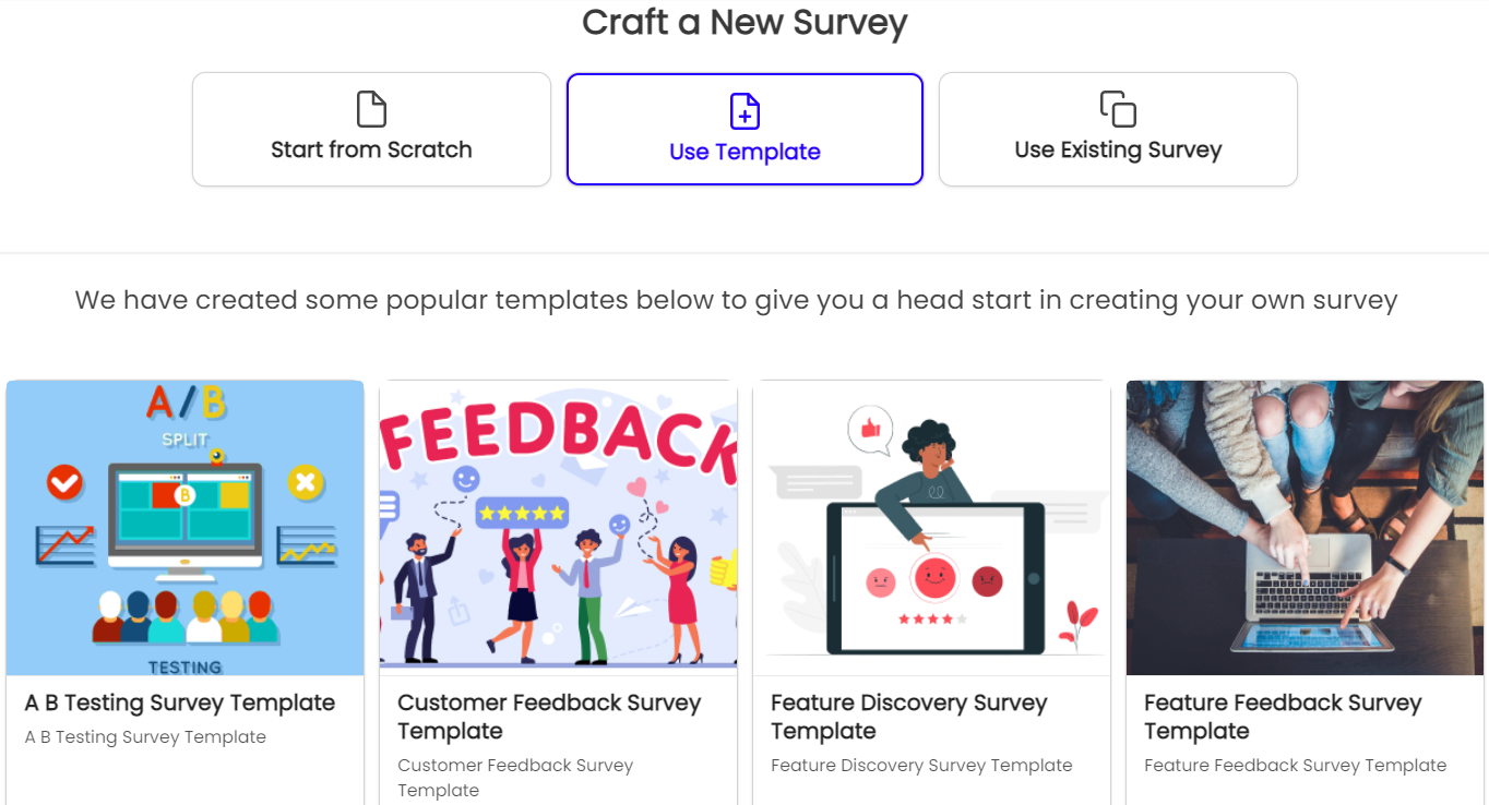 Chisel offers various templates to craft User Surveys