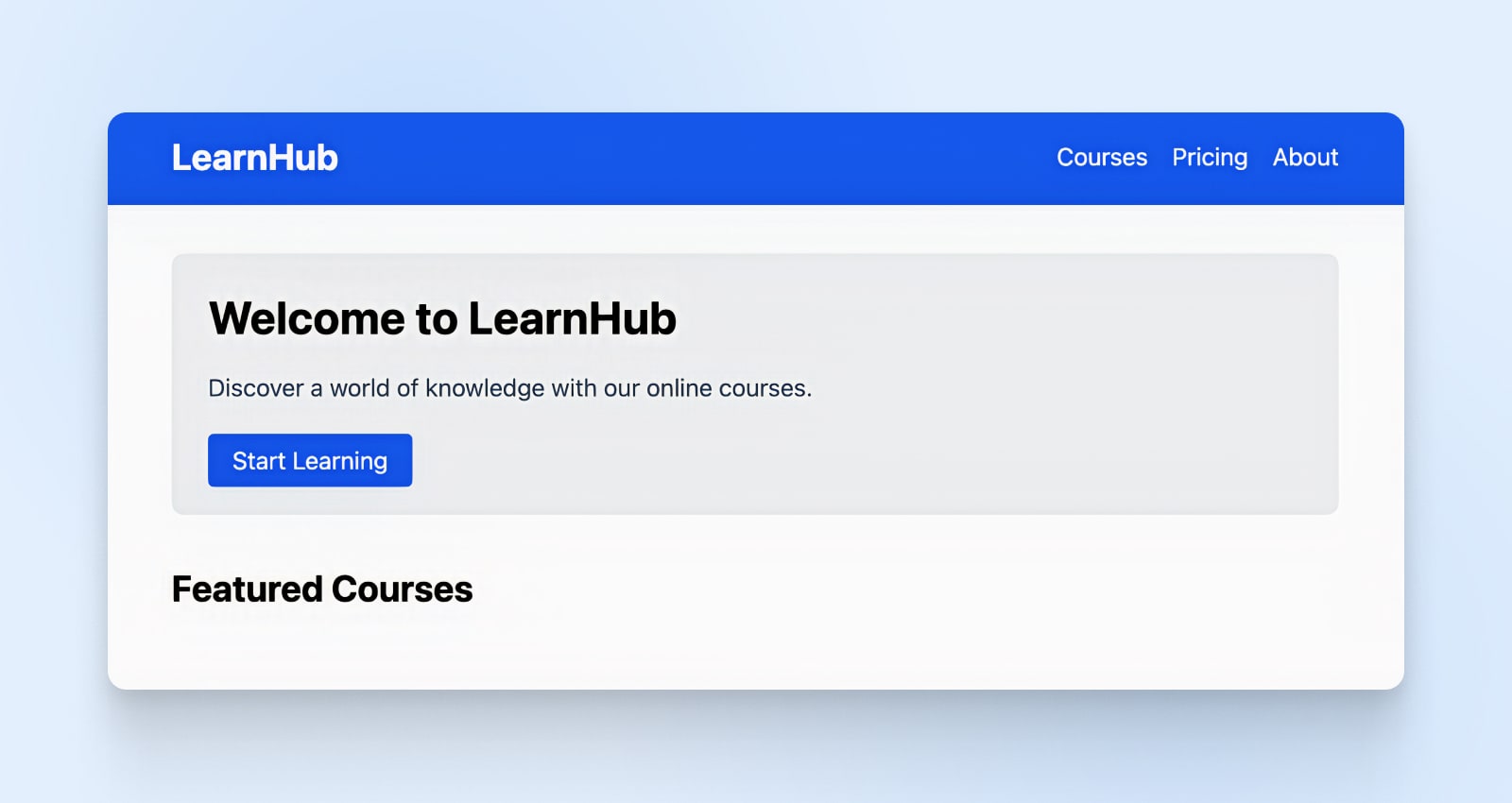 Título grande y en negrita "Bienvenido a LearnHub", un botón azul "Comenzar a aprender" debajo y "Cursos destacados" en negrita.