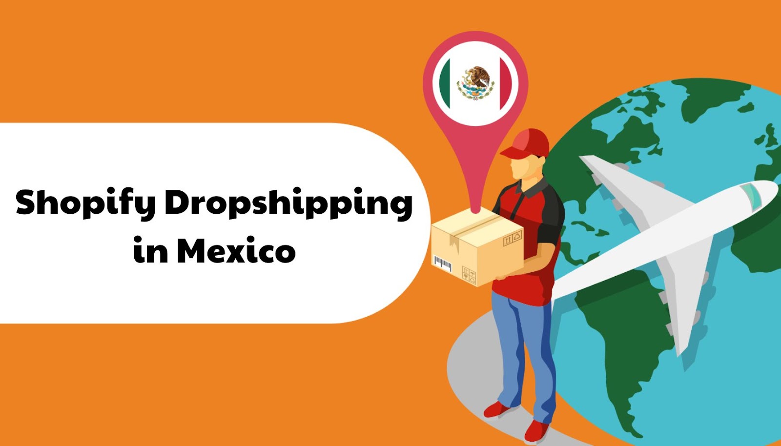 How to Get Started With Shopify Dropshipping in Mexico