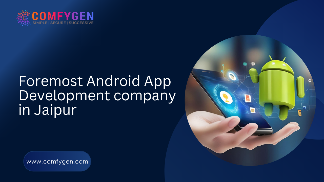 Android App Development company in Jaipur