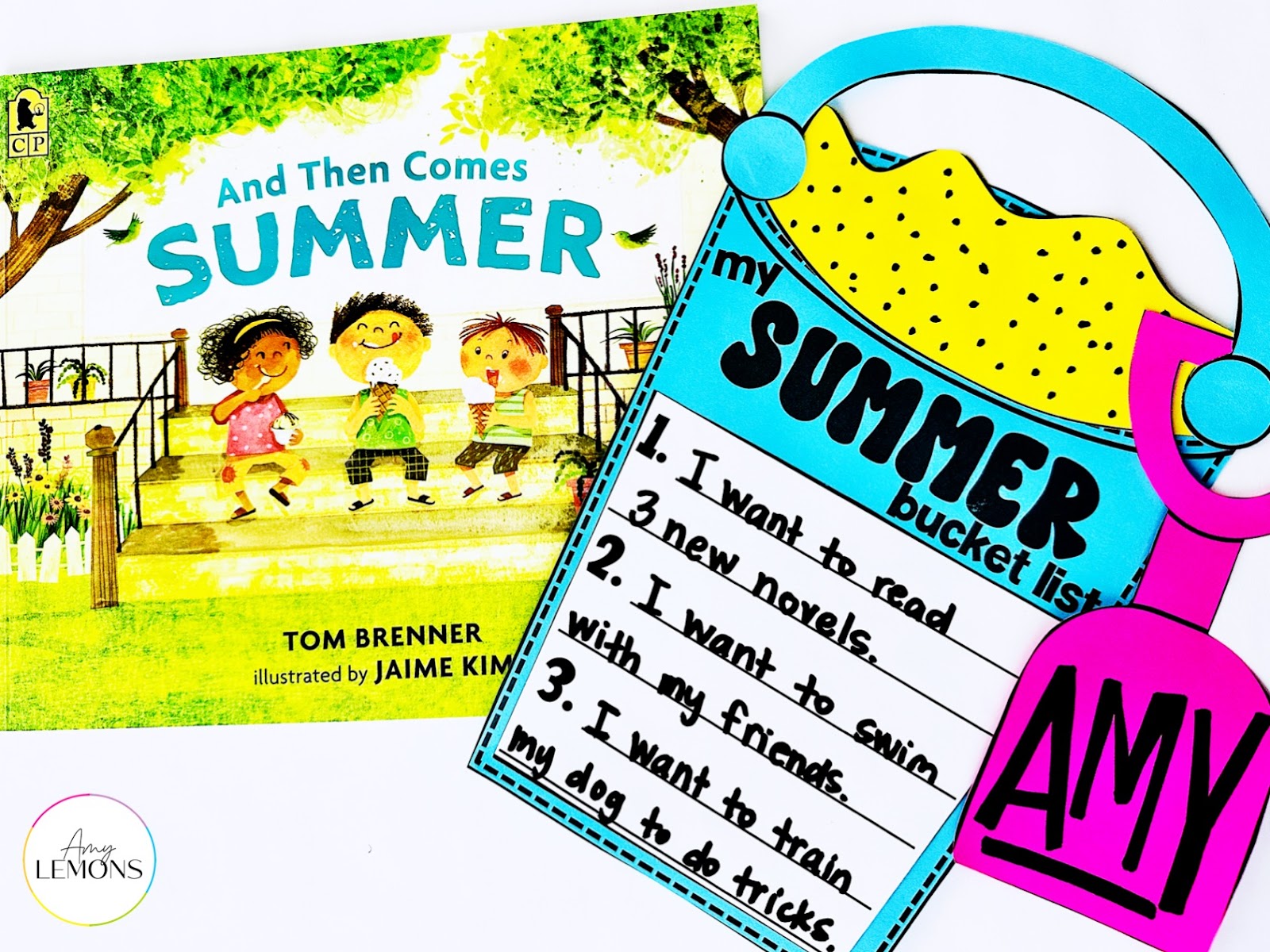 And Then Comes Summer picture book with Summer Bucket List Craft